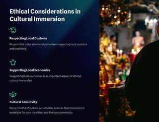 Cultural Immersion: Experiencing Local Life Authentically